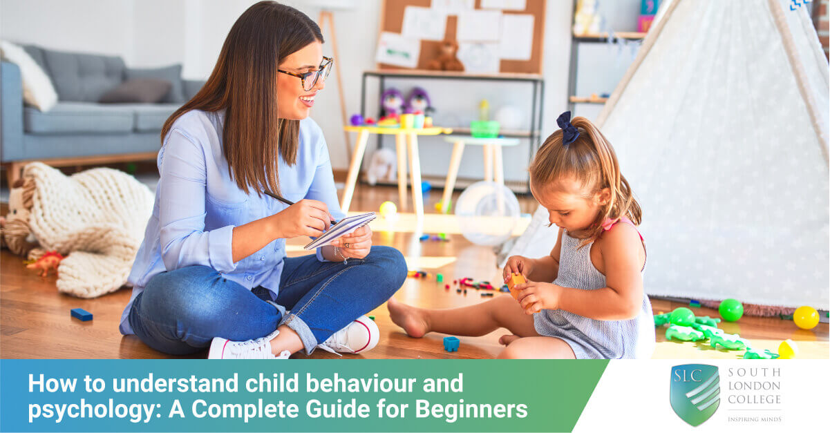 How to understand child behaviour and psychology