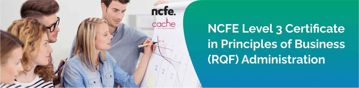 NCFE Level 3 Certificate in Principles of Business Administration (RQF)
