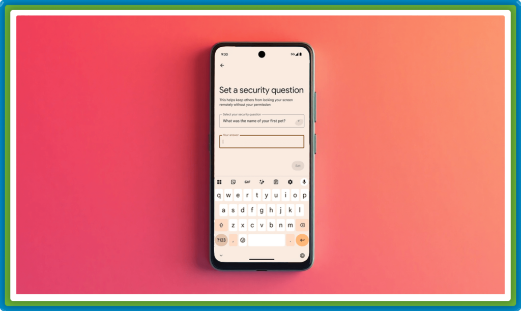 Smartphone displaying "Set a security question" on screen.